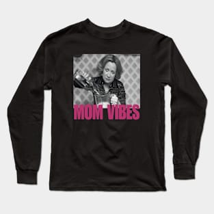 Vintage 90’s Mom Vibes Funny Mom Life Mother's Day Long Sleeve T-Shirt